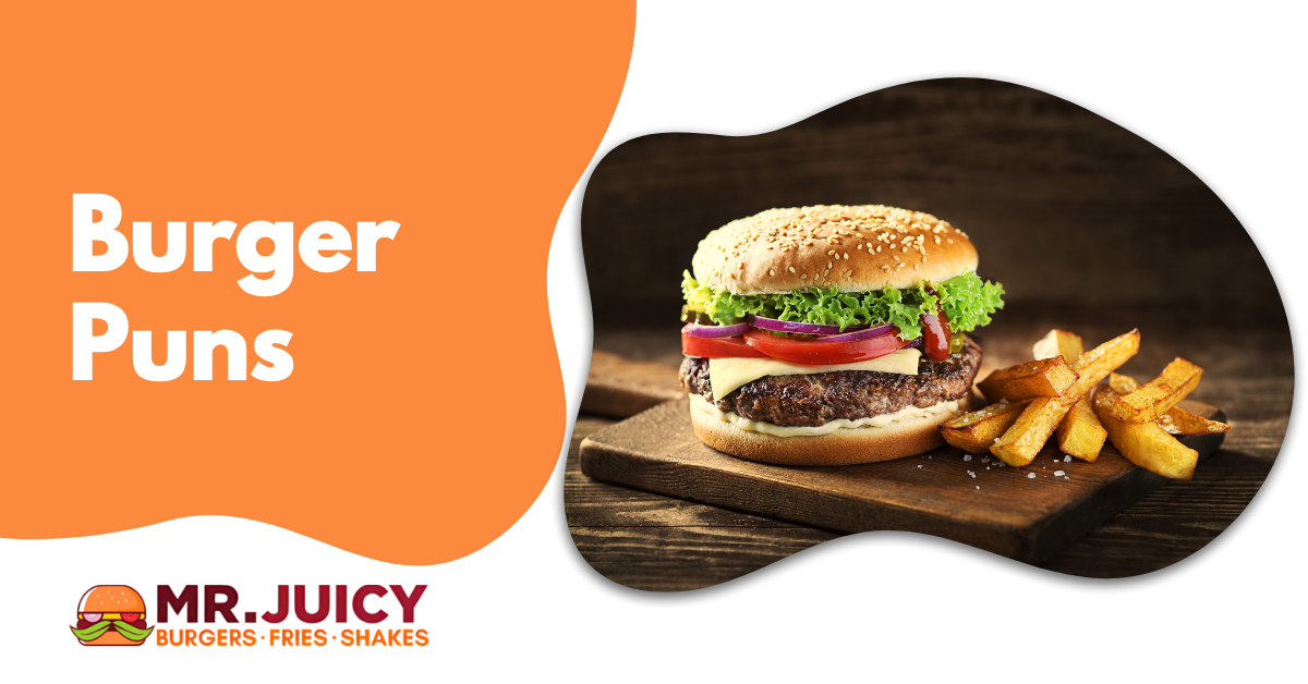 Burger Puns