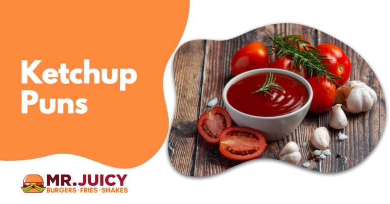 Ketchup Puns