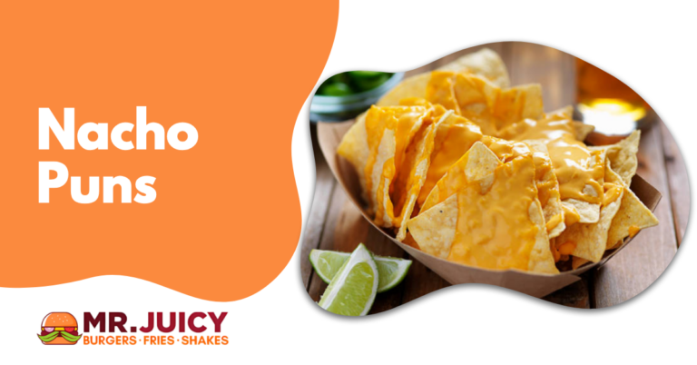 Nacho Puns