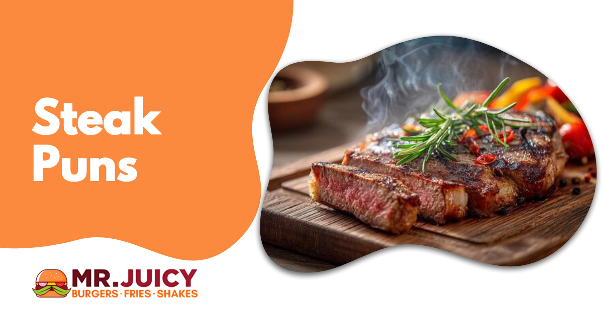 Steak Puns